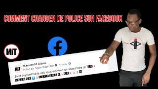 Comment changer de Police sur Facebook - Vidéo de Mali Informatique Tuto