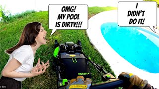 I didn't throw grass in your pool (it's always the lawn care guy fault)