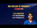 RVS PHARMACY COLLEGE SULUR COIMBATORE B PHARM M PHARM D COURSE PLACEMENT FEE DETAILS