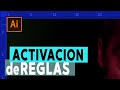 como ACTIVAR las REGLAS y sus opciones en illustrator cc2022