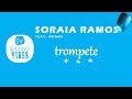 Soraia Ramos Feat Nenny - Trompete [Nova Música]