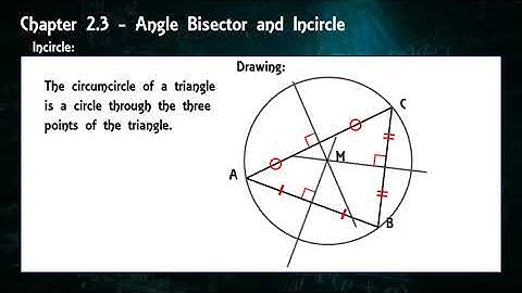 Y2C2.3 - Angle Bisector and Incircle