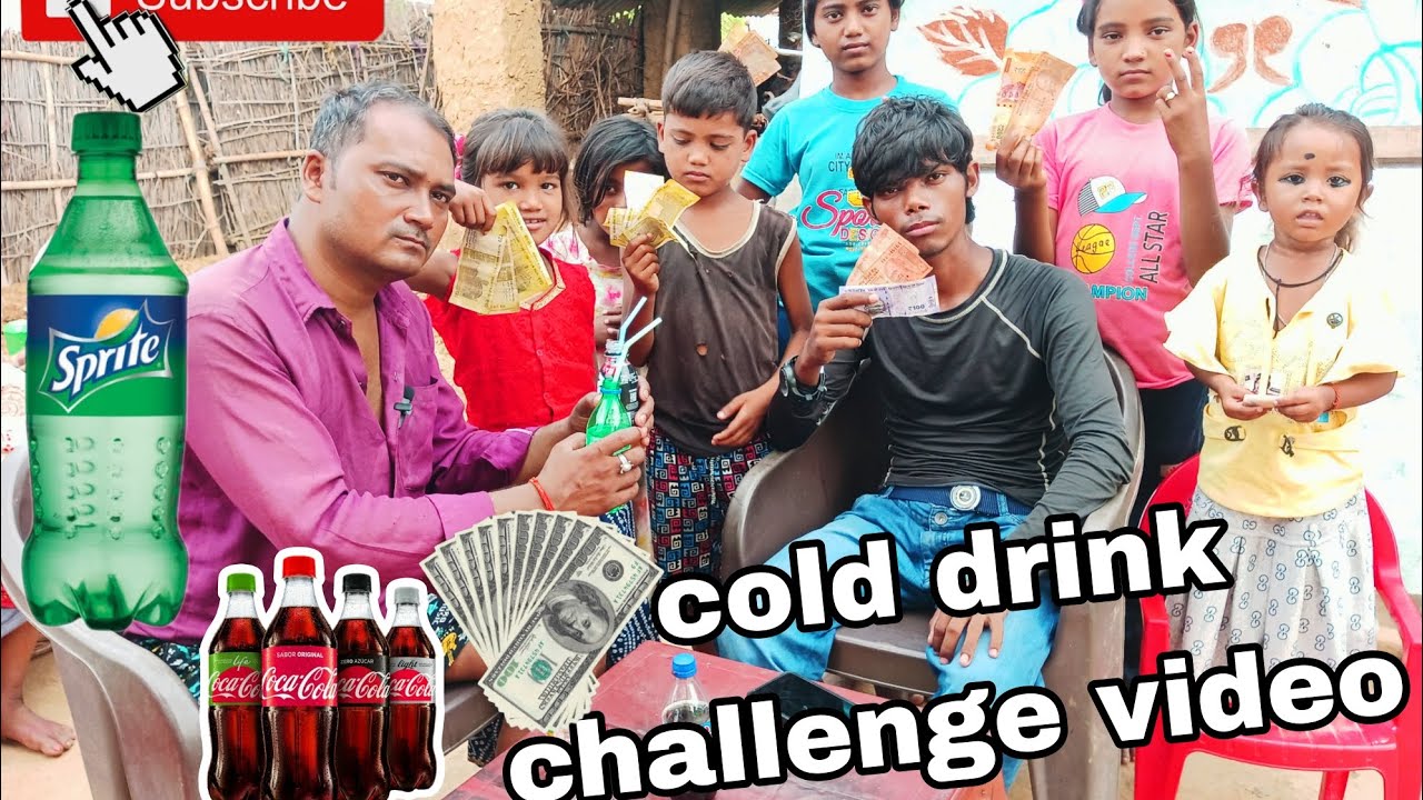 Challenge Video cold drink challenge video challenging video with children challenge ...