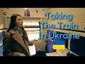 Taking A Train In Ukraine Travel Video