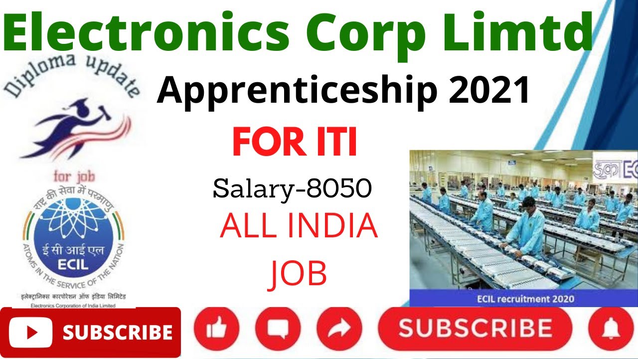 ECIL Apprentice Recruitment 2021| Ecil  Apprentice 2021| ECIL apprentice vacancy 2021 online form