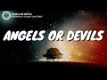 ANGELS OR DEVILS -  DISHWALLA (lyrics / lyric video)