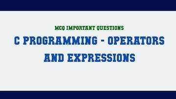 C Programming - Operators and Expressions MCQ Questions