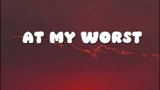 Pink Sweat$ - At My Worst (Lyrics)