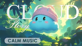 Exploring The Forest - Brighten Up with Lofi playlist | Cloud Story