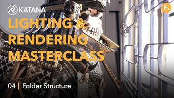 Katana Lighting & Rendering Masterclass | Lighting Prep 4 - Folder Structure