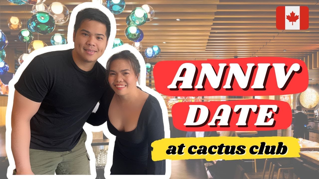 Celebrating our Anniversary at Cactus Club Cafe in Downtown Toronto | Buhay Canada | Toronto Vlogs