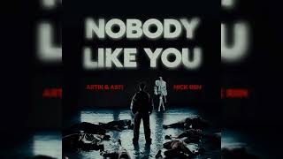 Artik & Asti, Nick Riin - Nobody like you | Премьера трека, 2024