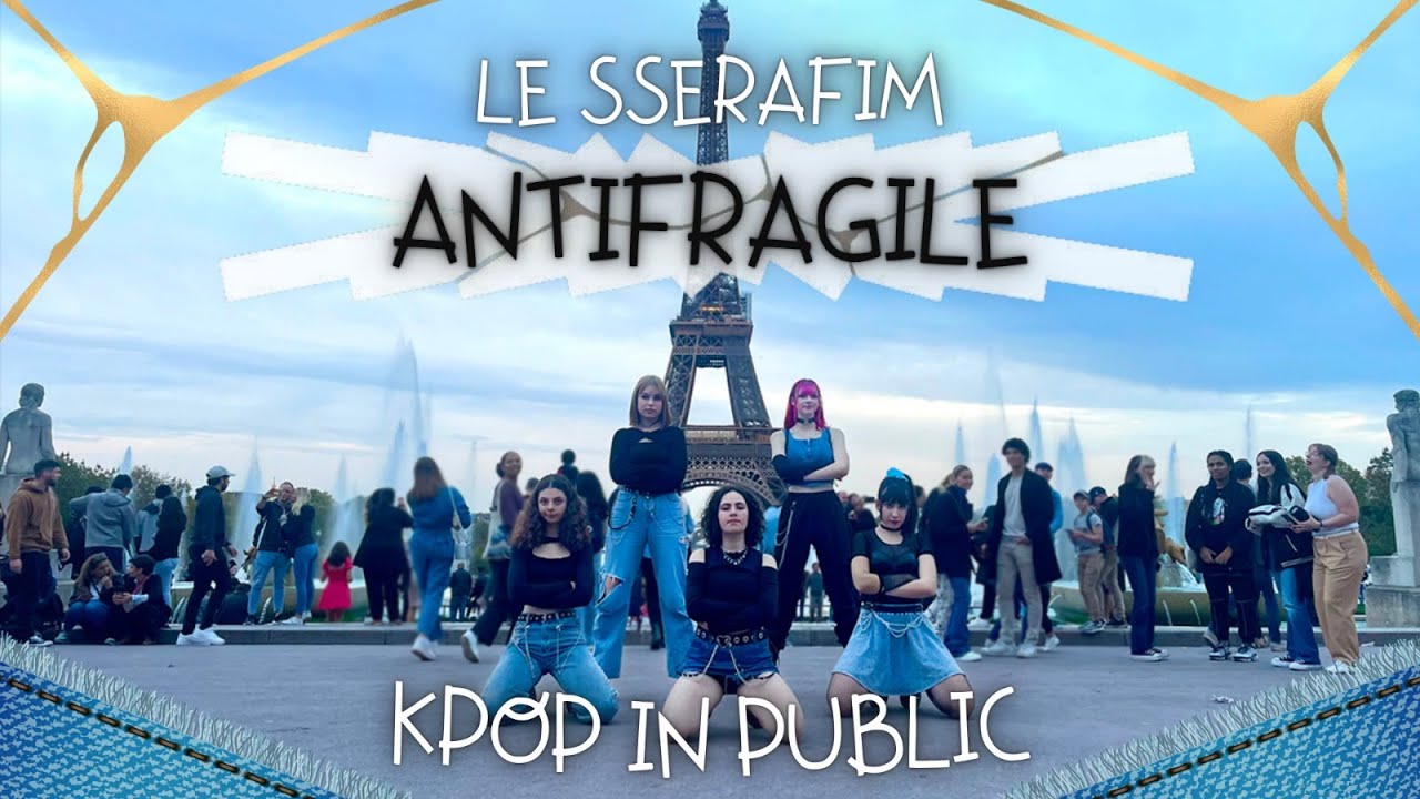 [KPOP IN PUBLIC PARIS |  24H CHALLENGE ONE TAKE] LE SSERAFIM (르세라핌) - ANTIFRAGILE DANCE COVER