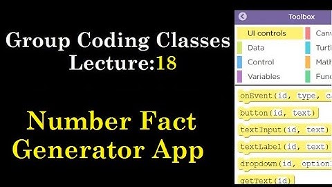 Lecture-18| The Rs 500 Group Coding Classes  | Applab | Code.org