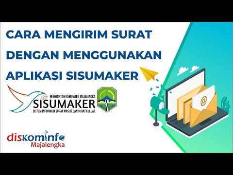 TUTORIAL CARA MENGIRIM SURAT DENGAN MENGGUNAKAN APLIKASI SISUMAKER