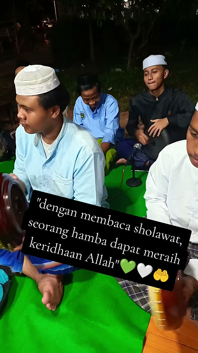 #shortsvideo #pecintasholawatnabi MERAIH KERIDHAAN ALLAH 💚🤍 yuk sholawat 🤲
