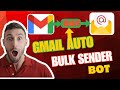 Bulk Gmail Sender Bot |Web Based Unlimited Sending | Browser Automation Studio Developer