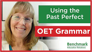 OET Grammar Writing - Past Perfect Tense Strategy!