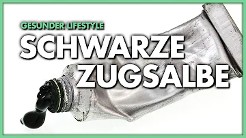 Was ist besser grüne oder schwarze Zugsalbe?