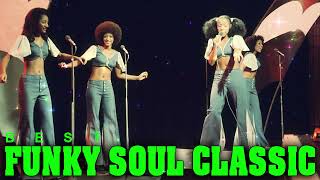 BEST FUNKY SOUL CLASSIC | Sister Sledge, Cheryl Lynn, The Emotions, Earth, Wind &amp; Fire, Diana Ross