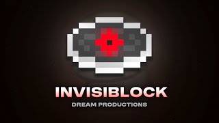 Invisiblock - Dream Productions