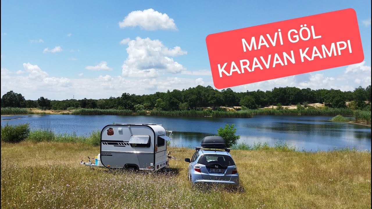 MAVİ GÖL KARAVAN KAMPI