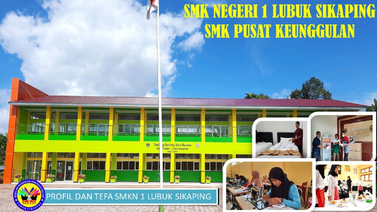 Profil dan Tefa Smk Negeri 1 Lubuk Sikaping