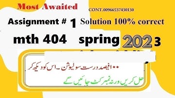 mth 404 assignment 1 solution spring 2023|mth404 assignment 1 solution  2023|mth 404 assignment 1