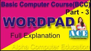 Basic Computer Course(BCC) Part-3. Full explanation of Wordpad.