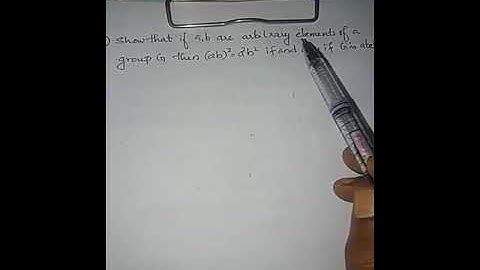 BSc S2 - (ab)^2=a^2 b^2 iff G is abelian- 13/09/2020