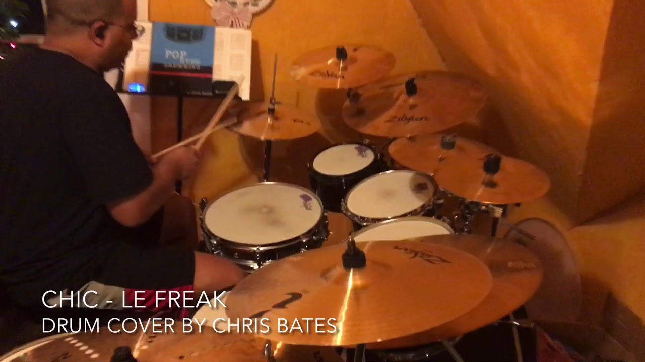 Chic - Le Freak (Drum Cover) - YouTube