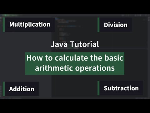 How to calculate the basic arithmetic operations - Java Tutorial (Beginners)