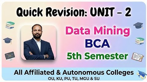 Data Mining UNIT 2 Quick Revision Short & Long Imp Questions 2025-26 BCA V 5th Sem OU