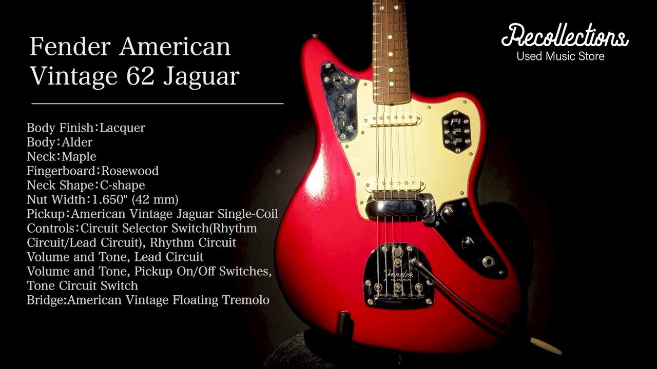 Fender American Vintage 62 Jaguar 買取紹介