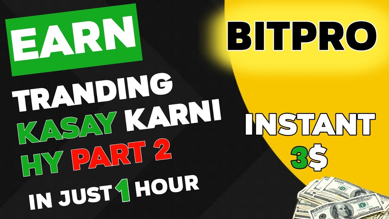 Bitpro Pr Kasay Tranding karni Hy || Daily Trading Daily Profit Book || Earn Money New App