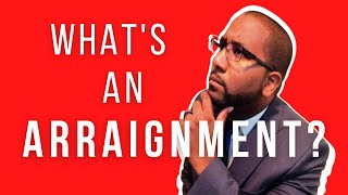 What is an Arraignment Hearing?