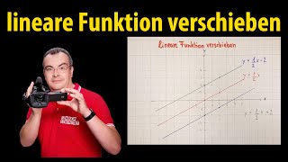 lineare Funktion verschieben | Mathematik - einfach erklärt | Lehrerschmidt