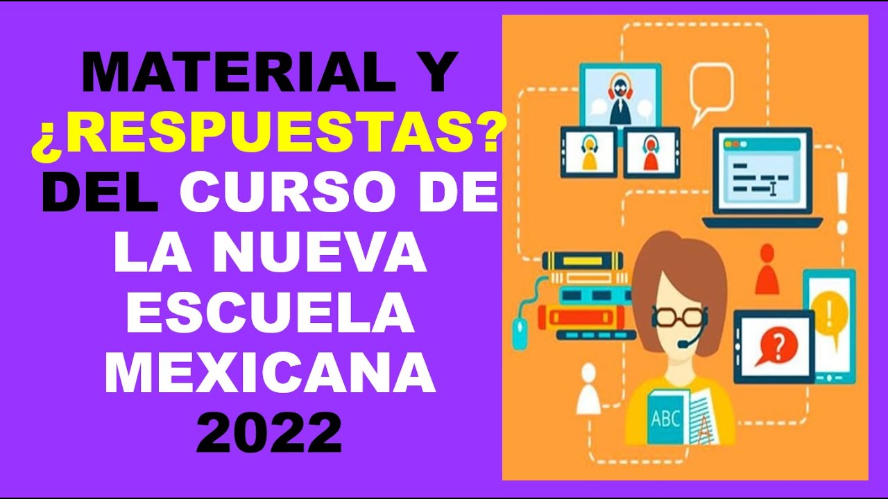 Soy Docente: MATERIAL Y ¿RESPUESTAS? DEL CURSO DE LA NUEVA ESCUELA