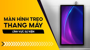 Màn Hình Quảng Cáo Thang Máy Ứng Dụng Trong Trình Giới Thiệu Sự Kiện Mới Ra Mắt | SmartRetail