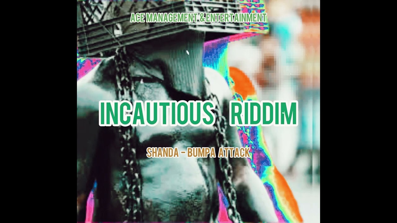 Shanda - Bumpa Attack (Incautious Riddim) “Carriacou Soca 2024” Acordes ...