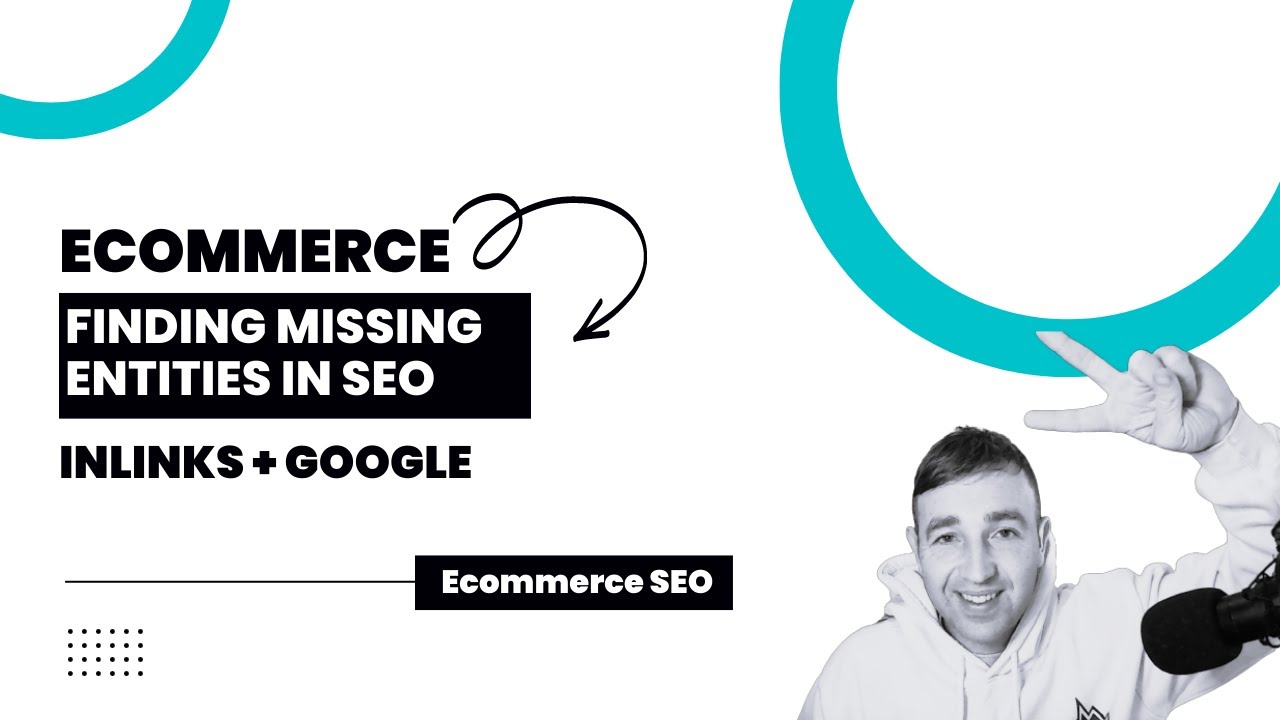 Ecommerce SEO: Finding Missing Entities With Inlinks and Google trends