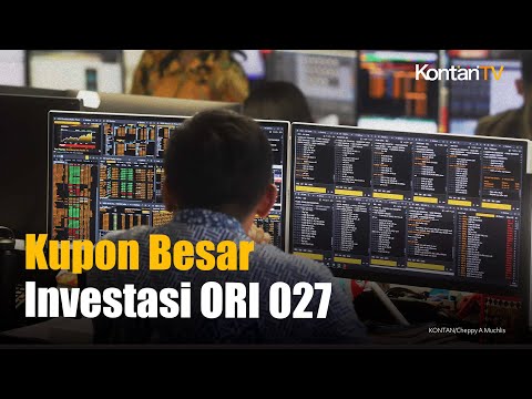 Aman dan Imbal Hasil Besar, Modal Investasi ORI 027 Hanya Rp 1 Juta | KONTAN News