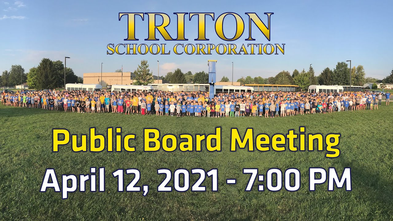 April 12, 2021 ️ Triton School Corporation Board of Trustee's Meeting