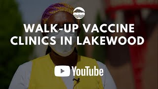 Convenient COVID-19 vaccine clinics now open in Lakewood