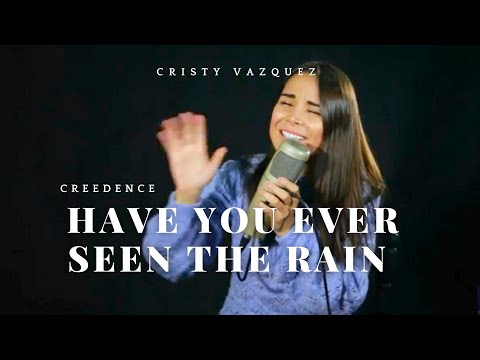 Creedence - Have You Ever Seen The Rain. .