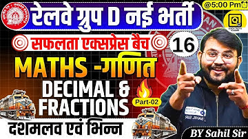 RRB GROUP D Safalta Express Batch 2025 | Decimal Fraction | GROUP D Maths Class| Maths by Sahil Sir