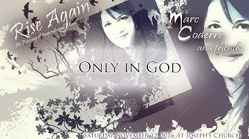 Only in God (Talbot) - Marc Coderre live 2016