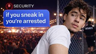 I Snuck Into Coachella After Security Threatened To Arrest Me