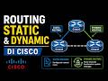 Routing Static &amp; Dynamic di Cisco - Alexander Sanditera PPKD Jakarta Selatan 2026