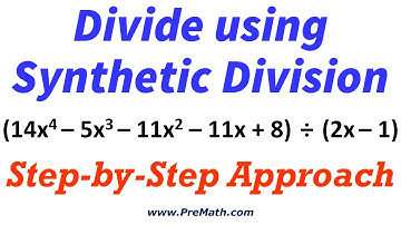 Divide Polynomials Using Synthetic Division - Step-by-Step Approach